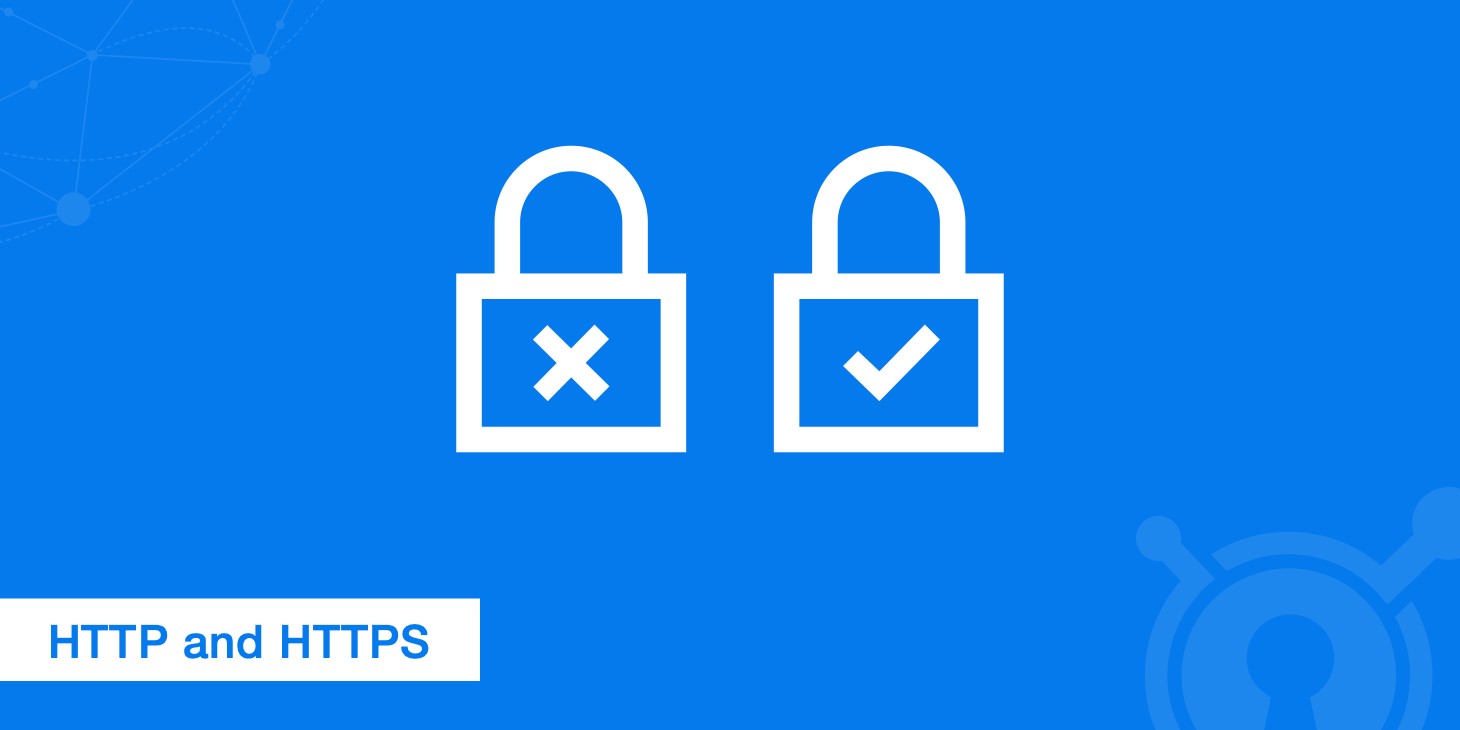 HTTP and HTTPS