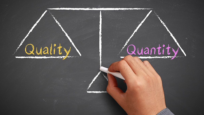 Quality vs Quantity