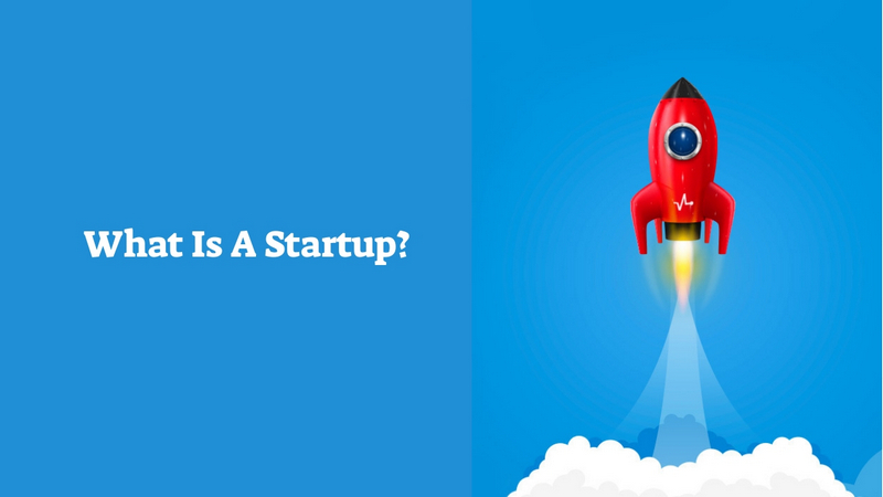 What is a Startup?